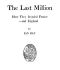 [Gutenberg 57597] • The Last Million / How They Invaded France—and England